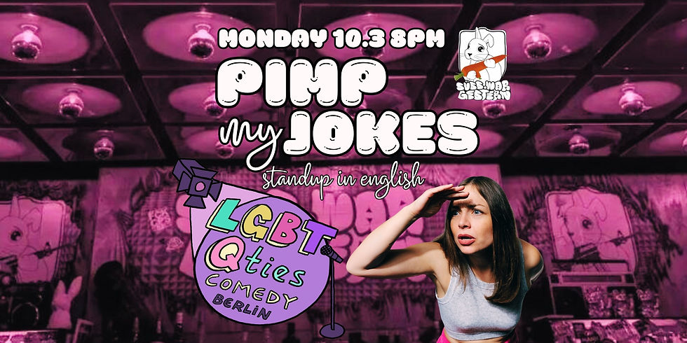 Pimp My Jokes x LGBTQties Special: Interactive Standup Comedy in English
