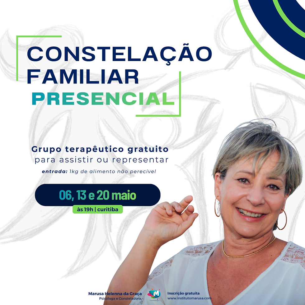 Constelação Familiar PRESENCIAL