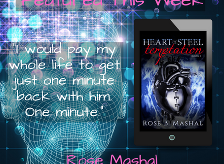 Excerpt from Heart of Steel: Temptation by Rose Mashal