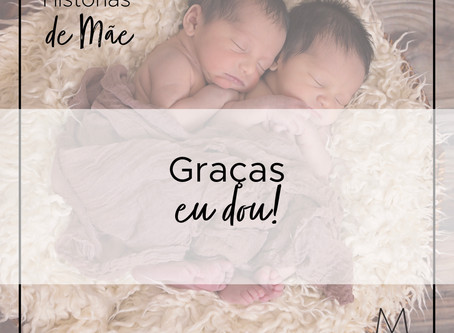Graças dou!