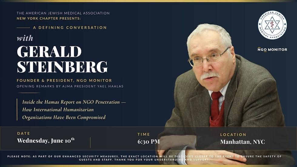 RESCHEDULED: A Defining Conversation with Gerald Steinberg, Founder & President of NGO Monitor