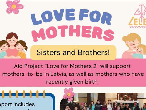 LOVE FOR MOTHERS / MĪLESTĪBA MAMMĀM