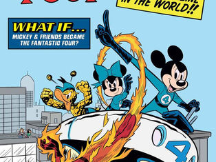 MICKEY & FRIENDS RECREATE THE FANTASTIC FOUR’S MOST ICONIC ADVENTURES IN NEW DISNEY VARIANT COVERS!