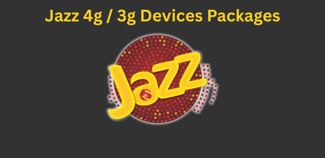 Jazz 4G and 3G Device Packages