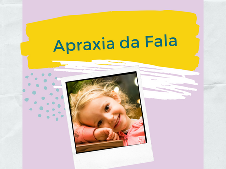 Apraxia da Fala e Terapias Comportamentais