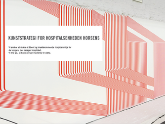 HOSPITALSENHEDEN HORSENS / KUNSTSTRATEGI