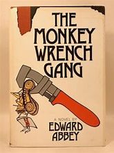 Book Club: The Monkey Wrench Gang by Edward Abbey