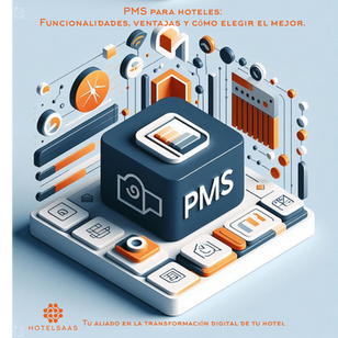 Infografía sobre las funcionalidades esenciales de un PMS para hoteles en 2025