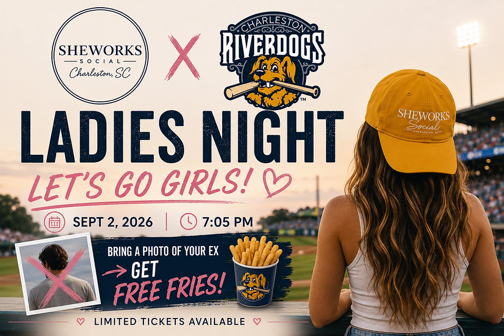 SheWorks Social x Charleston RiverDogs