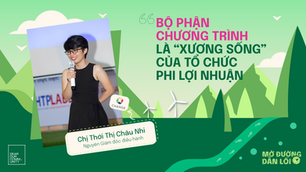 Vì sao gọi bộ phận chương trình là “xương sống" của tổ chức phi lợi nhuận?