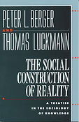 The Social Construction of Reality- A Tr