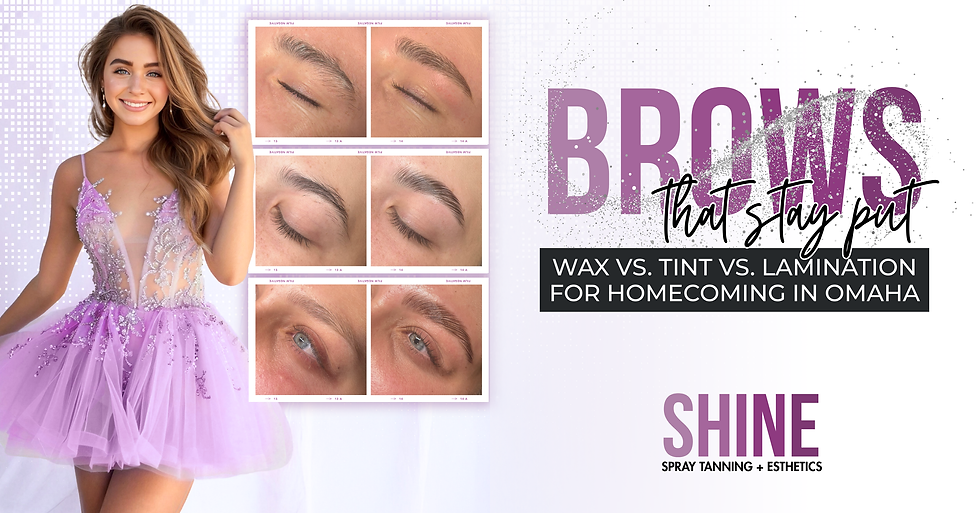 Homecoming brows in Omaha – before and after eyebrow wax, tint, and lamination results shown in collage with a teen girl in a lavender homecoming dress. SHINE Spray Tanning + Esthetics promotional graphic highlighting brow services for homecoming.