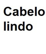 Cabelo lindo.jpg