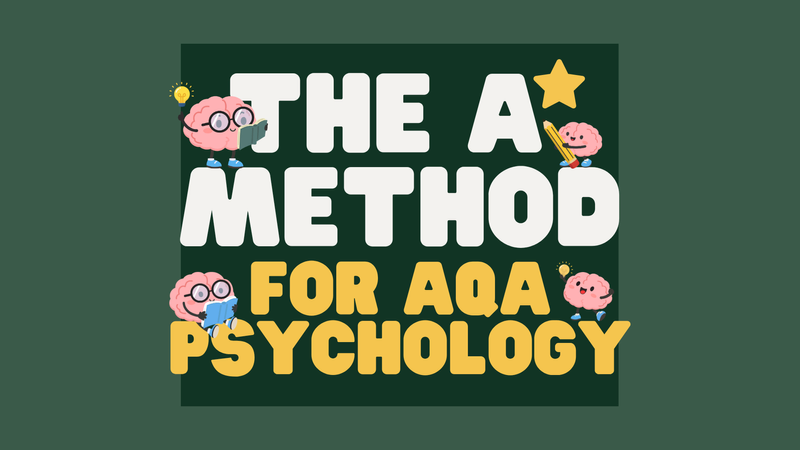 The A star method for AQA A-Level Psychology