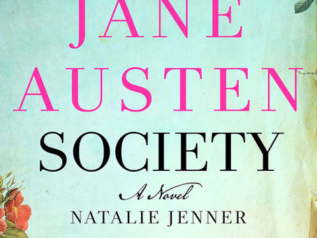 Natalie Jenner's THE JANE AUSTEN SOCIETY - A Warm Hug for Austen Fans*