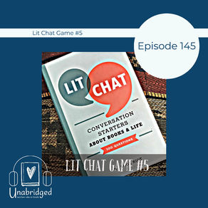 145: Lit Chat Game with Unabridged, Fall 2020