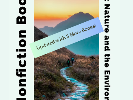 5 Nonfiction Books about Nature and the Environment (Updated with 8 more books!)