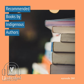 261: Our Latest Book Recommendations by Indigenous Authors