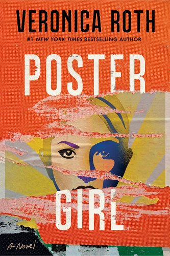 Book Cover of Poster Girl by Veronica Roth
