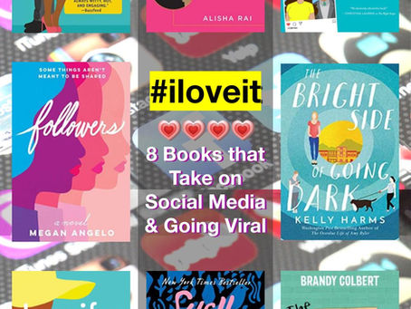 #iloveit: 8 Books that Take on Social Media and Going Viral