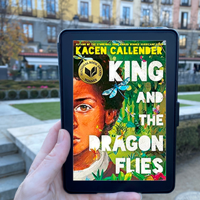 Kacen Callender's KING AND THE DRAGONFLIES - Finding Your Own Way