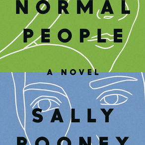 Sally Rooney's NORMAL PEOPLE Slow-Burn Fiction At Its Best--Sara's Review