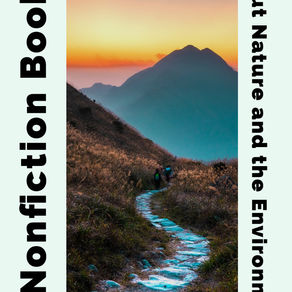 5 Nonfiction Books about Nature and the Environment