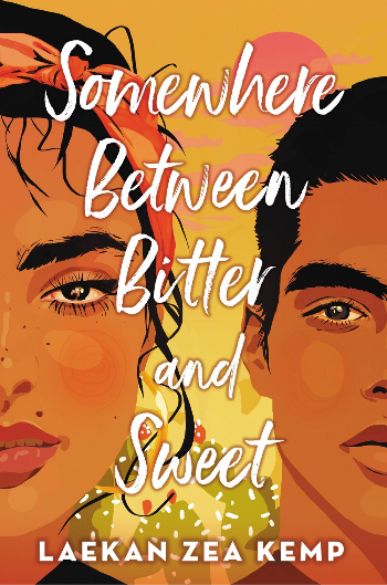 Book cover of Laekan Zea Kemp's Somewhere Between Bitter and Sweet