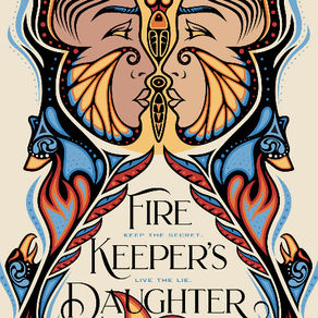Angeline Boulley's FIREKEEPER'S DAUGHTER - Finding Strength in Culture