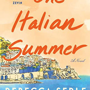 Rebecca Serle's ONE ITALIAN SUMMER - A Poignant, Heart-Breaking Story