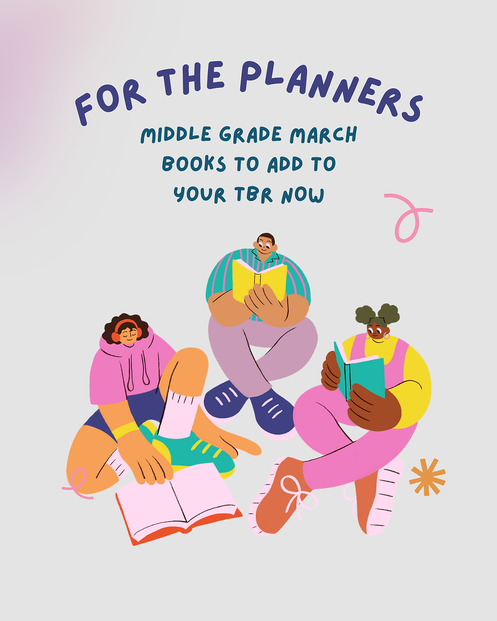 Middle-Grade Books to Add to Your TBR