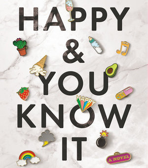 Laura Hankin's HAPPY & YOU KNOW IT--A Wild Ride