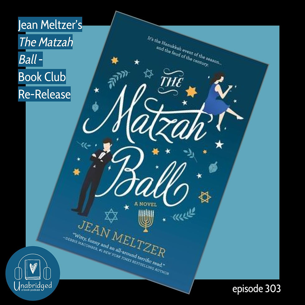 Episode Graphic: Episode 207 - Book Club: The Matzah Ball