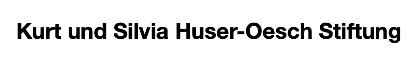 Kurt und Silvia Huser-Oesch Stiftung