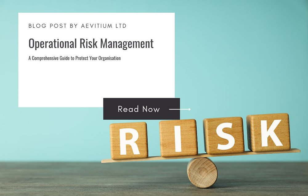 Operational Risk Management Framework: Identify, Mitigate & Monitor