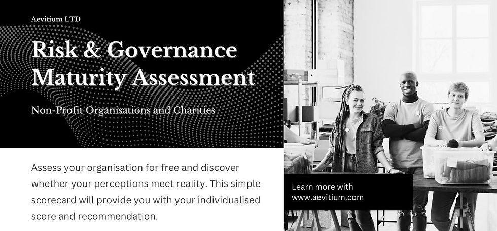Aevitium LTD's Charity Governance and Risk Maturity Assessement