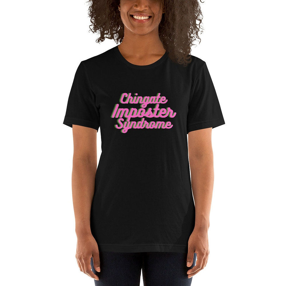 Thumbnail: Chingate Imposter Syndrome Unisex T-Shirt