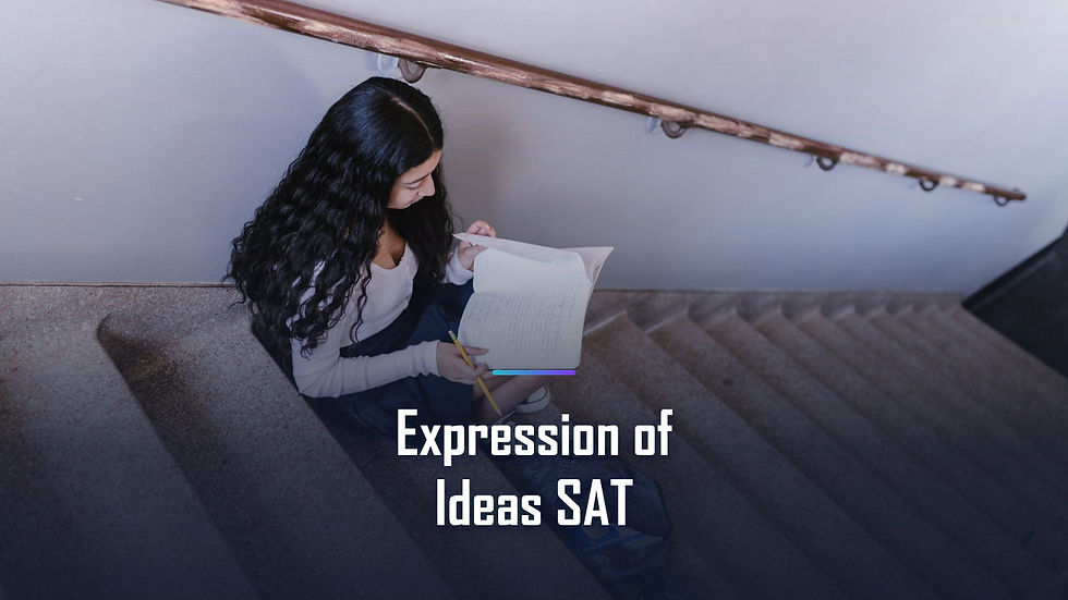 Expression of Ideas on the SAT: Rhetorical Synthesis and Transitions