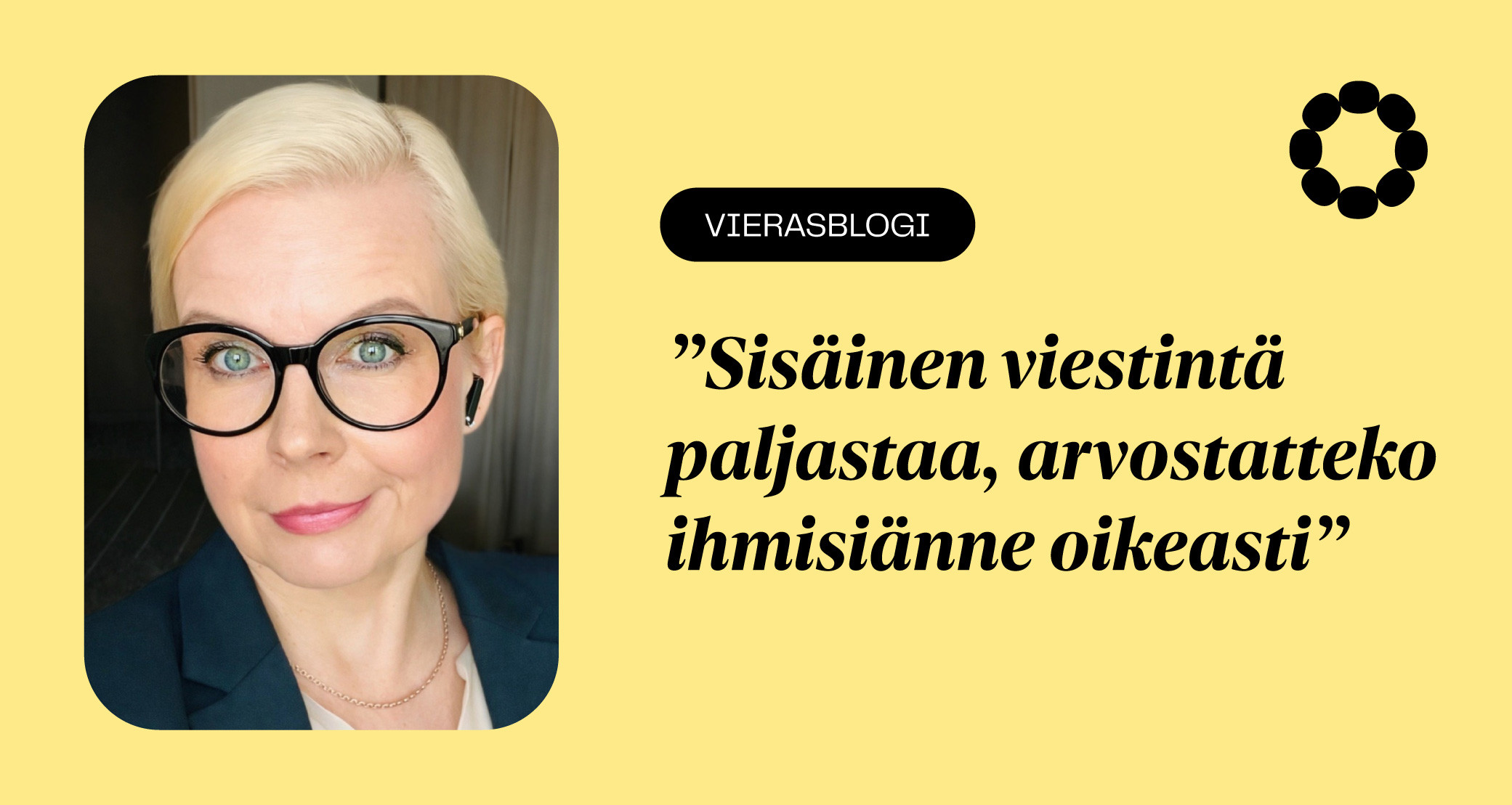 Vierasblogi Sis inen Viestint Paljastaa Arvostatteko Ihmisi nne Vierasblogi Sis inen Viestint Paljastaa Arvostatteko Ihmisi nne