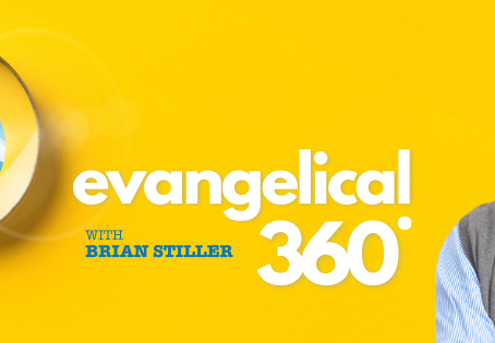 Evangelical 360 podcast debuts today