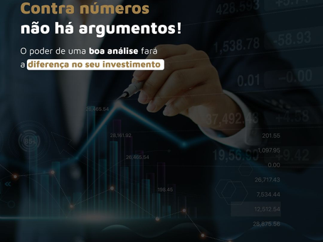 O Poder de uma Boa Análise fará a diferença em seu Investimento
