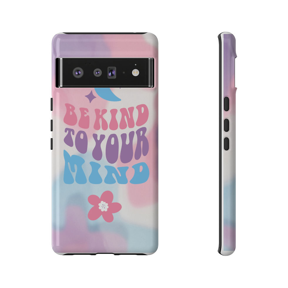 Thumbnail: Be kind to your Mind Tough Case