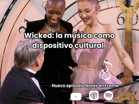 Wicked For Good: music as cultural device