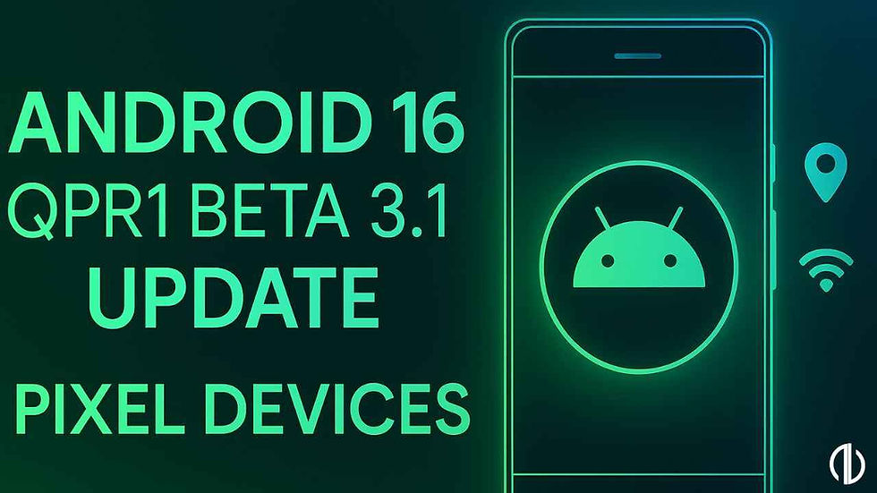 Android 16 QPR1 Beta 3.1