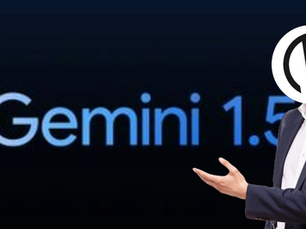 Unveiling Google Gemini 1.5: A Comprehensive Guide to the Latest Innovations and Enhancements