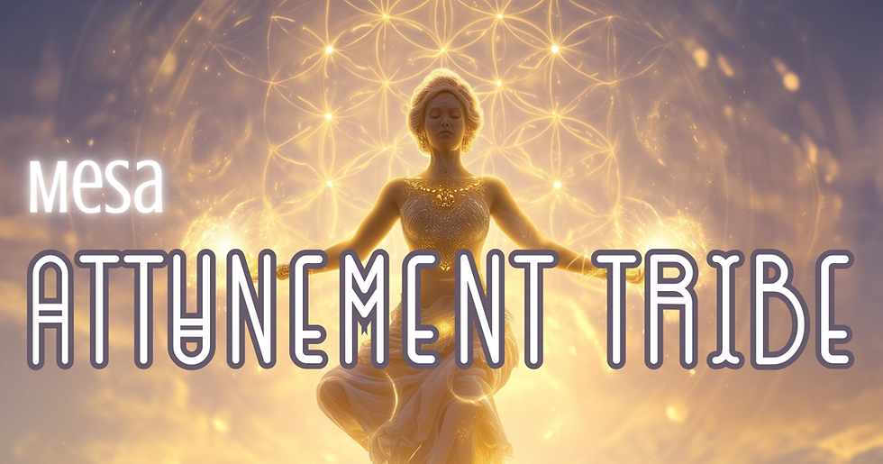 Mesa: Attunement Tribe S1 November Start