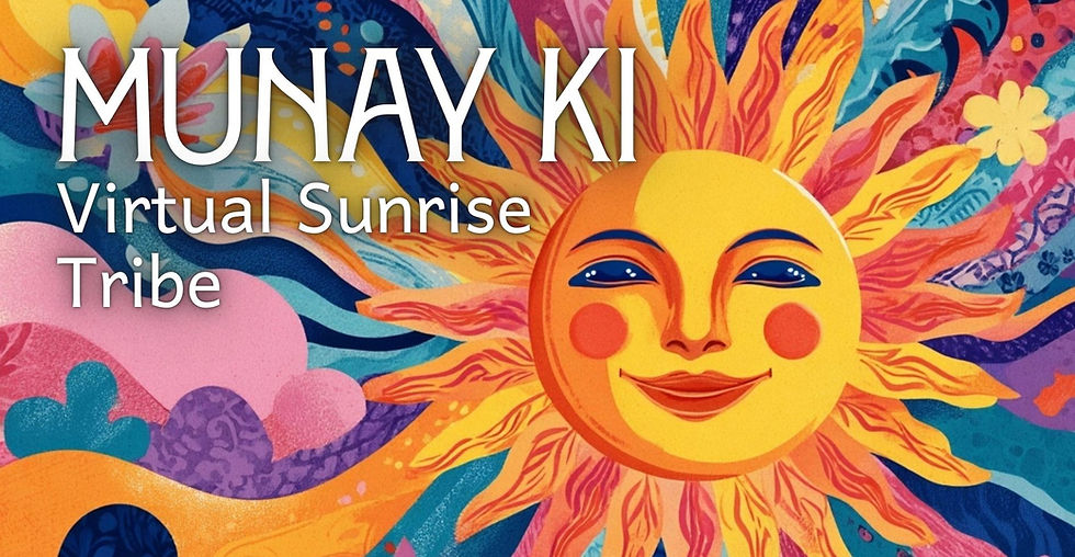 Virtual Munay Ki - Sunrise Tribe - Class 1