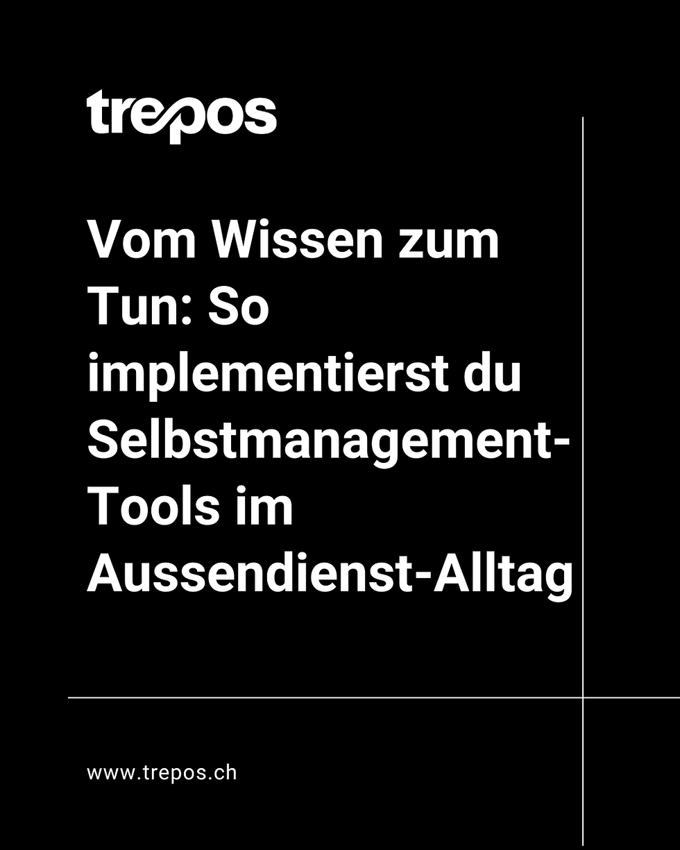 Vom Wissen zum Tun: So implementierst du Selbstmanagement-Tools im Aussendienst-Alltag