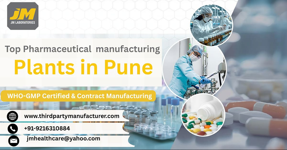 Pharmaceutical Manufacturing Plants in Pune Industrial Area | JM Laboratories & Pharma Growth Hub