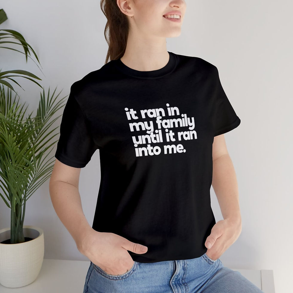 Thumbnail: It Ran In My Family T-Shirt - Style 2